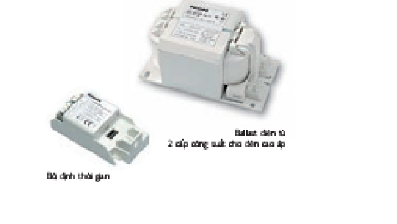 Hệ thống Ballast tự điều chỉnh công suất bóng cao áp SON, SON-T và SON- T PIA plus - PHILIPS